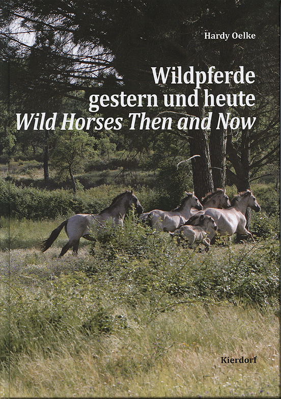 Wildpferde gestern und heute// Bestellinformation beachten!