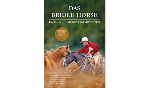 NEUES BUCH VON KAY WIENRICH:DAS BRIDLE HORSE