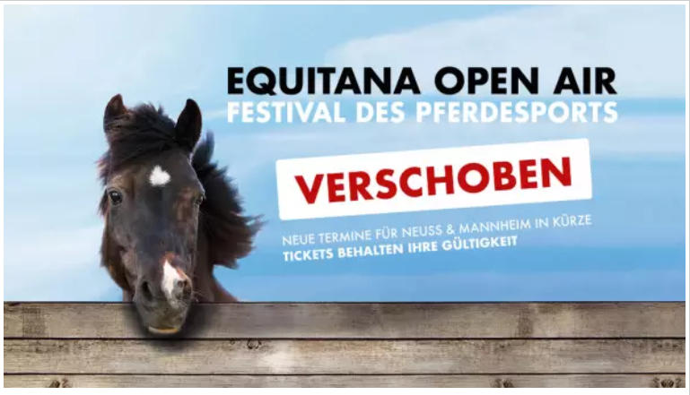 EQUITANA Open Air in Neuss und Mannheim werden verschoben