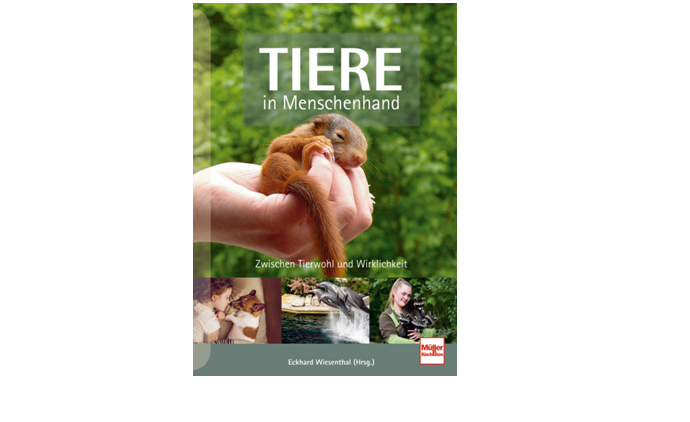 Neues Buch: TIERE in Menschenhand
